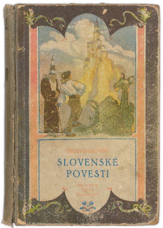 Andrej Mihal – Pavel Dobšinský: Prostonárodné slovenské povesti - Sošit 1. 