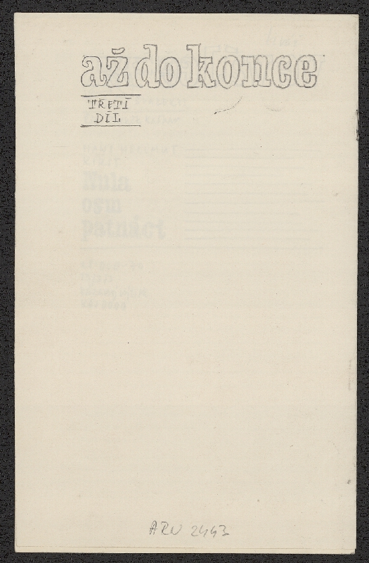 Jiří Rathouský – Hans Helmuth Kirst; Nula, osm, patnáct. N: NV 