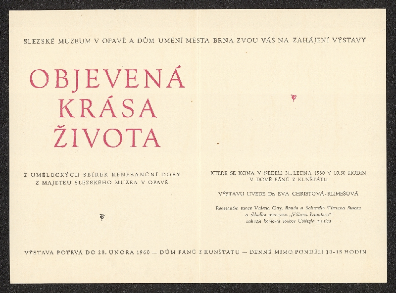 neznámý – Objevená krása života, umělec. sbírky renes. doby z majetku Slezs. musea v Opavě, Brno, Dům pánů z Kunštátu 