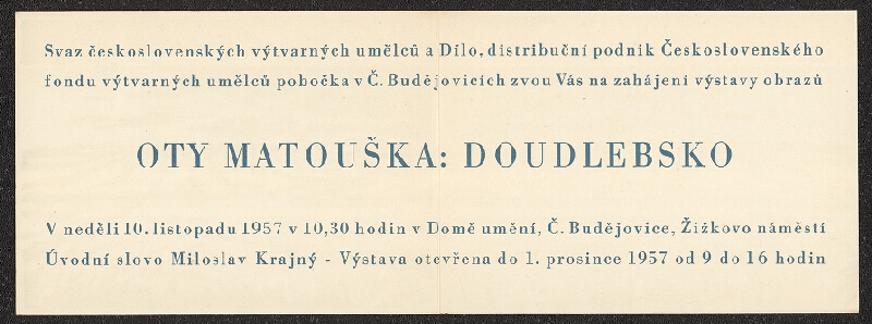 neznámý – Ota Matoušek - Doudlebsko, Dům umění Č.Budejovice 