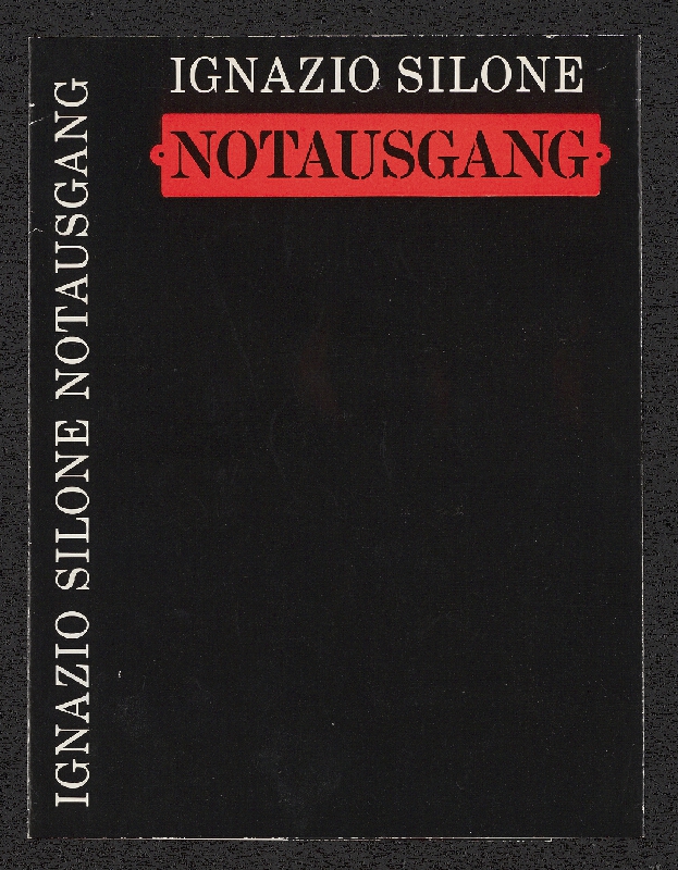 Kurt Weidemann – Ignazio Silone: Notausgang 