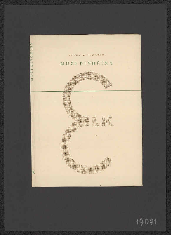 neznámý – Ingstad - Muži divočiny 