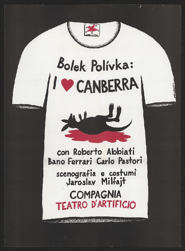 Josef Stejskal – Bolek Polívka Canberra. Compagnia Teatro d'Artificio 