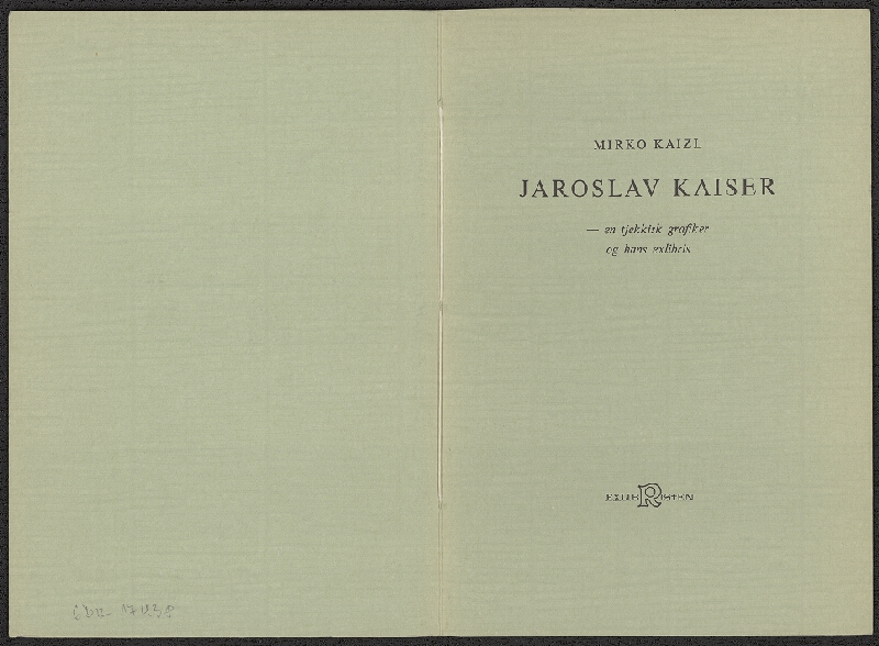 Jaroslav Kaiser – Jaroslav Kaiser - en tjekkisk grafiker og hans exlibris. Frederikshavn 1979 