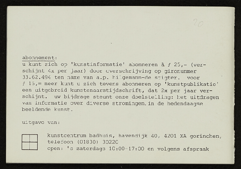 Antoinette Hilgemann-de Stigter ed. – Vijf jaar Kunstcentrum Badhuis, Kunstinformatie 14, jaargang 5 no. 4, december 1979, Kunstcentrum Badhuis, Gorinchem, Holland (1-30) 