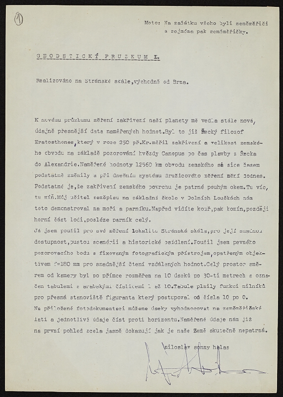 Miloslav Sonny Halas – Geodetický průzkum: k realizaci měření zakřivení zemského povrchu M. S. Halase, lokalita: Stránská skála 