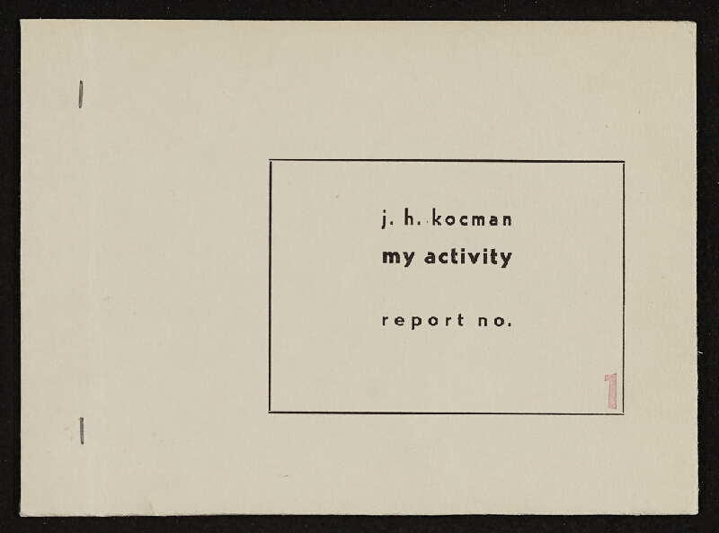 Jiří Hynek Kocman – My Activity, report no. 1 Graphic Activity, Tinktury 