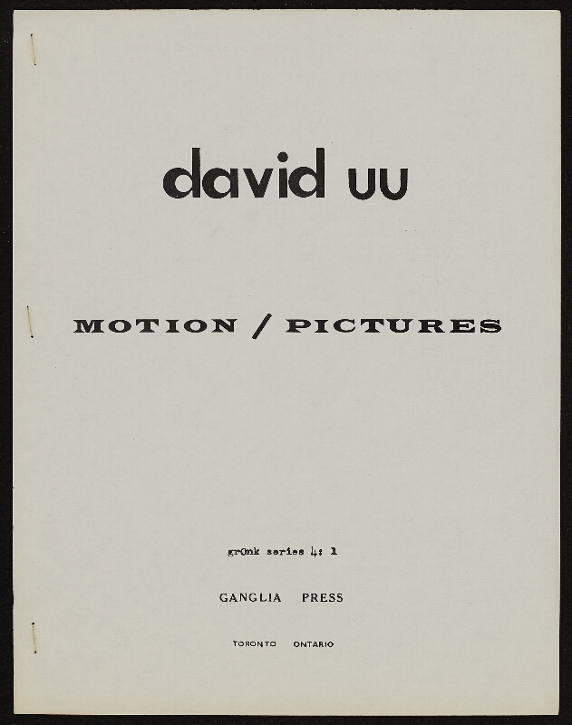 Barrie Phillip Nichol – Motion / Pictures, grOnk Series 4 # 1, Ganglia Press Toronto Kanada 