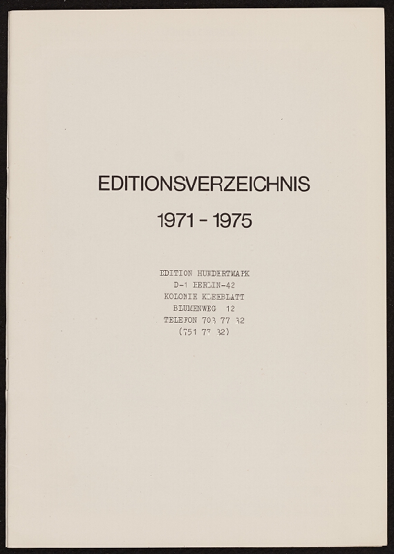 Armin ed. Hundertmark – Editionsverzeichnis 1971-1975, Edition Hundertmark 