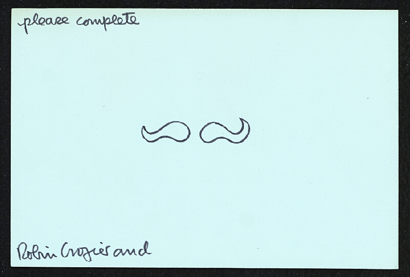 Robin Crozier – Please complete 