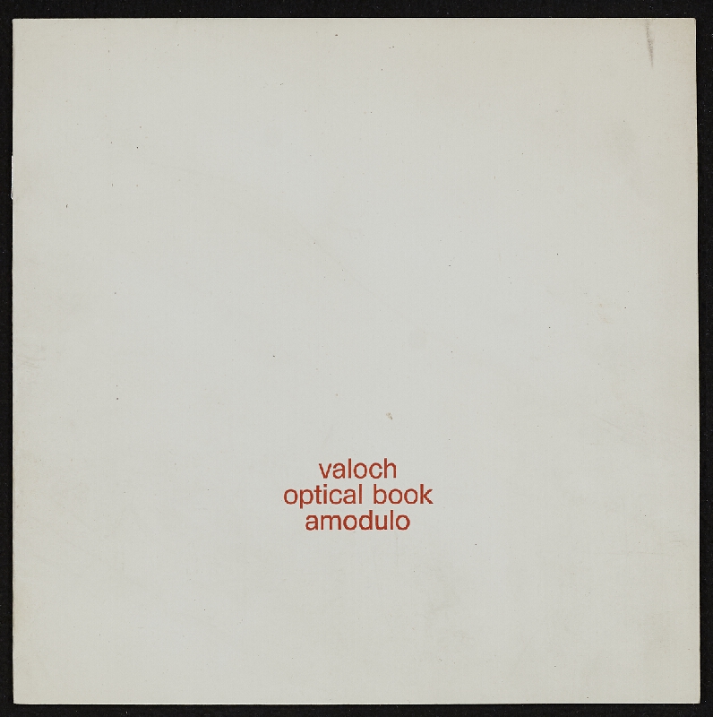 Jiří Valoch – optical book, edice amodulo (autorská kniha) 