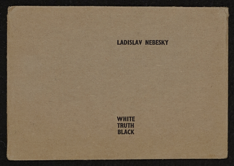Ladislav Nebeský – White Truth Black 